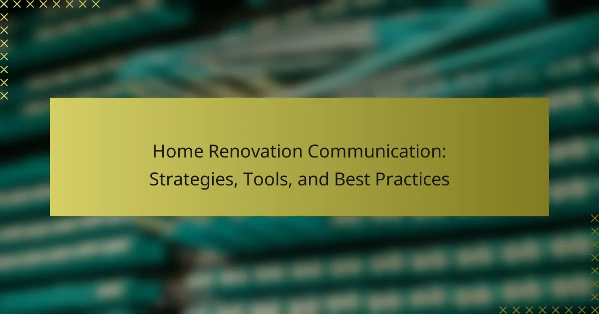 Komunikacja w Remoncie Domu: Strategie, Narzędzia i Najlepsze Praktyki