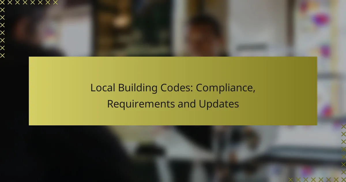 Lokalne Kody Budowlane: Zgodność, Wymagania i Aktualizacje